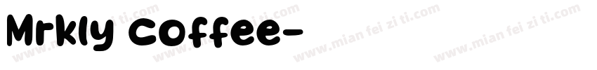 Mrkly coffee字体转换